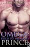 [Never Too Late 03] • Omega · Fated to His Alpha Prince 3 (Gay Omega Mpreg Steamy Short Story Romance) (Gay Omega, Gay Alpha, Gay Fiction, Male Pregnancy, Gay Romance, Fated to His Alpha Prince)